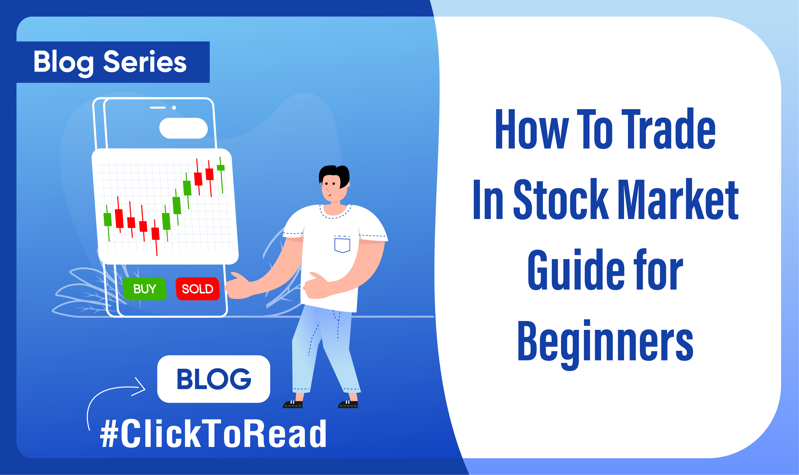 How To Trade In The Stock Market  Complete Guide for Beginners